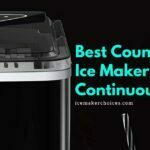 Best Countertop Ice Maker For Continuous Use In 2023 2 Best Countertop Ice Maker For Continuous Use