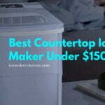 Best Countertop Ice Maker Under $150 2 best countertop ice maker under $150